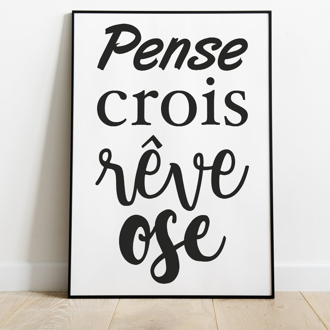 Poster Motivation Pense Crois R Ve Ose Leroy Merlin