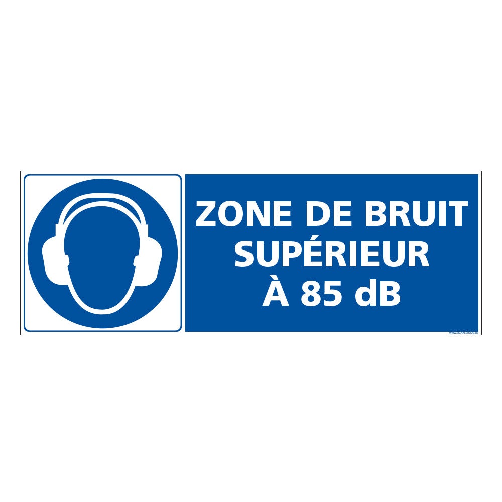 PANNEAU ZONE DE BRUIT SUPÉRIEUR À 85 DB 980 x 350 mm Matière Adhesif