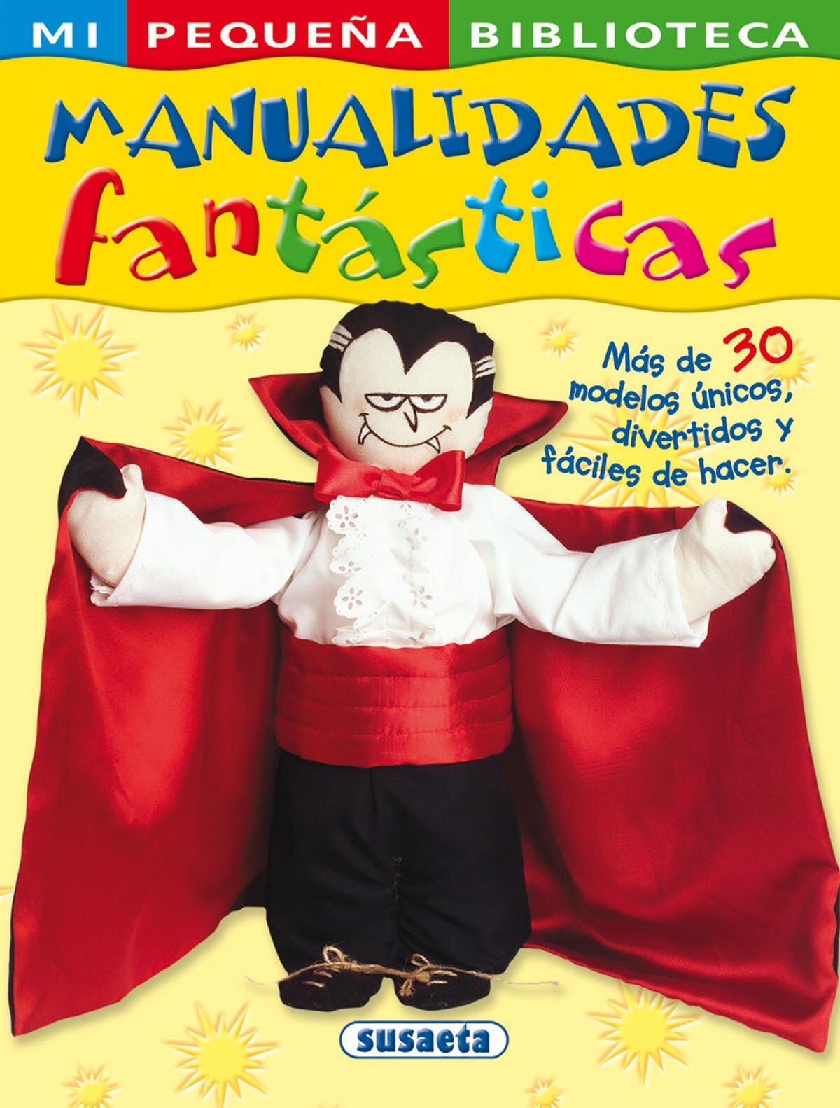 Libro manualidades fantasticas