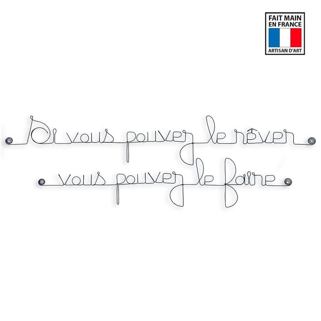 Citation Si Vous Pouvez Le Rever Vous Pouvez Le Faire Decration Murale Artisanale En Fil De Fer Leroy Merlin Citation Si Vous Pouvez Le Rever Vous Pouvez Le Faire Decration Murale Artisanale En Fil De Fer Leroy Merlin