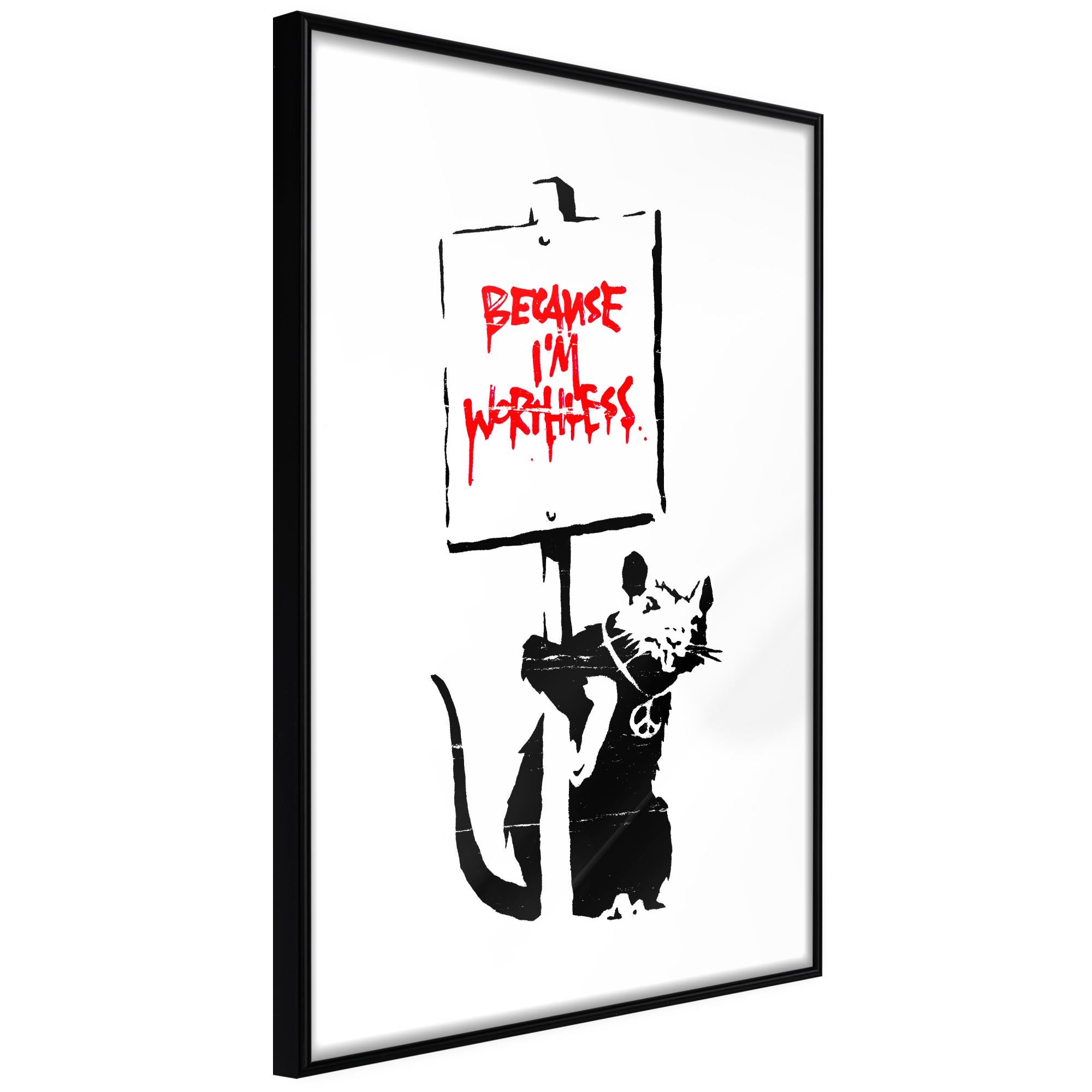 Poster - Banksy: Because I’m Worthless 20x30 cm | Leroy Merlin