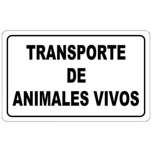 Cartel Transporte Animales Vivos 30X21 Cm. En Oferta Cartel Transporte Animales Vivos 30X21 Cm.