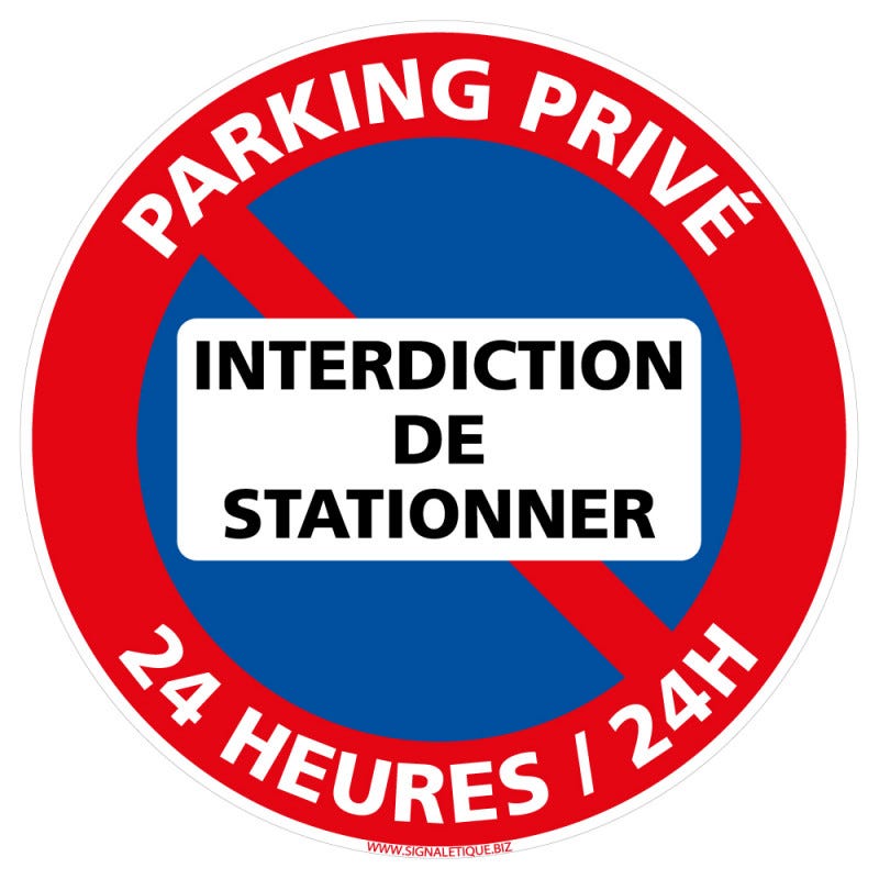 Panneau Parking Privé, Interdiction de Stationner Diamètre 240 mm Matière  PVC