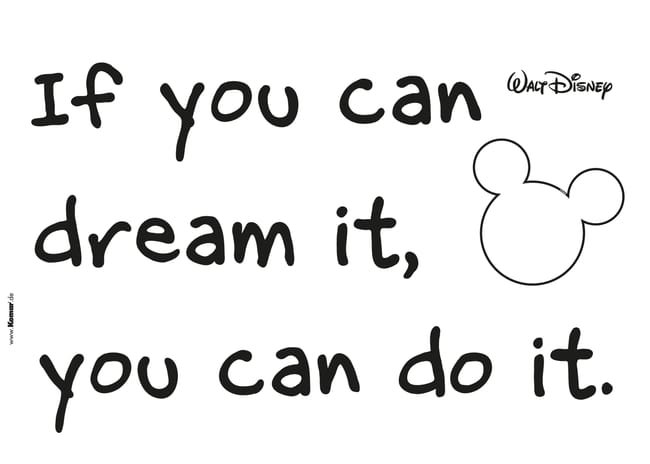 Stickers Citation Walt Disney You Can Do It Leroy Merlin Stickers Citation Walt Disney You Can Do It Leroy Merlin