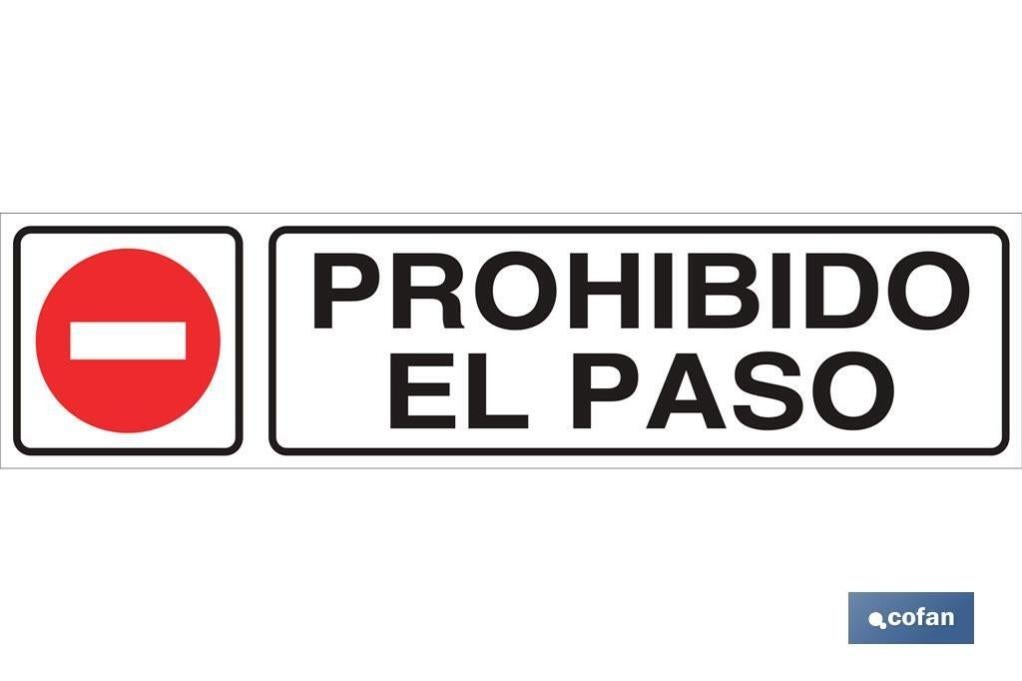 Plimpo Señal Glasspack Adhesiva 250X62Mm. Prohibido El Paso En Oferta Señal Glasspack Adhesiva 250X62Mm.