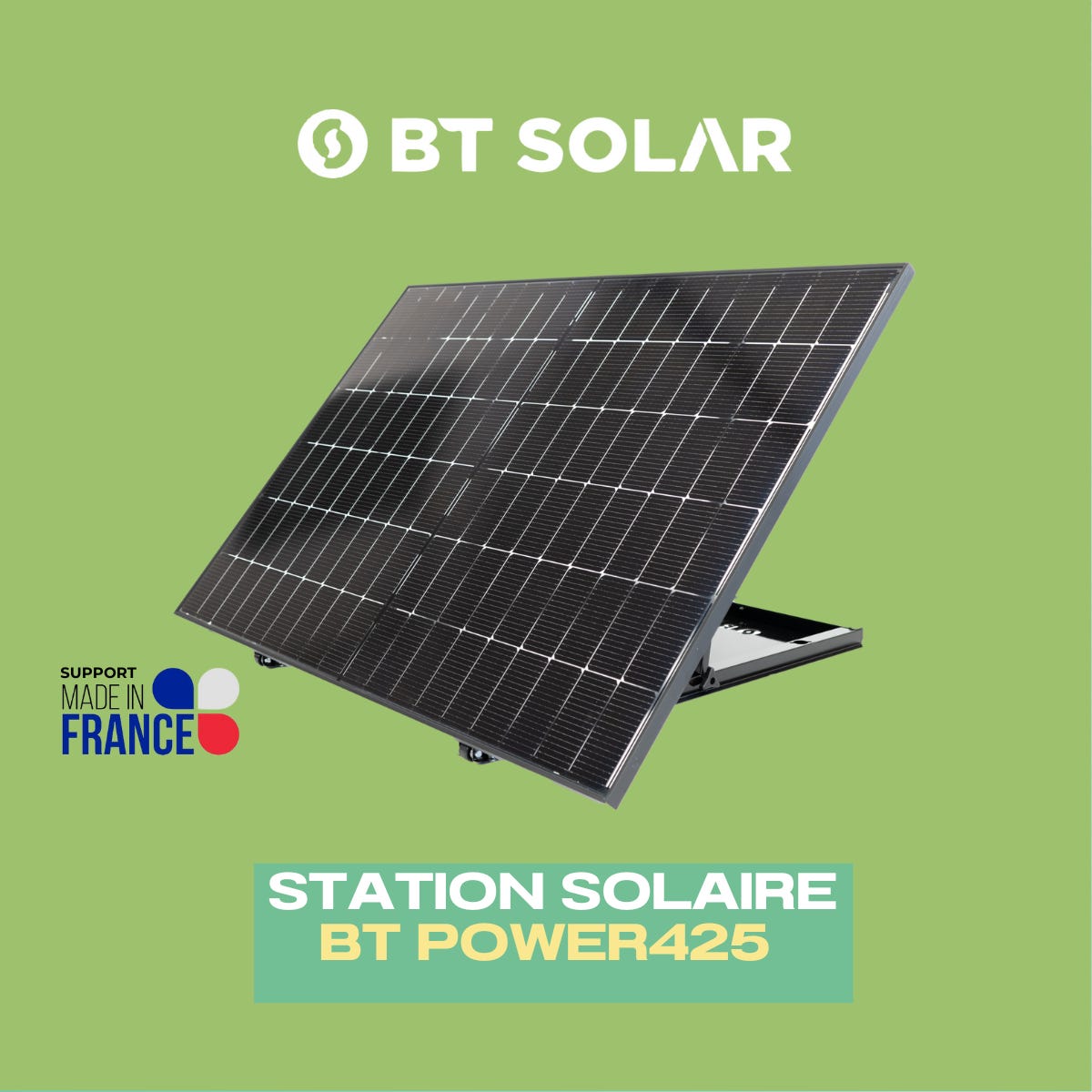 Station Solaire BT Power 425 - 1 panneau - assemblée en france