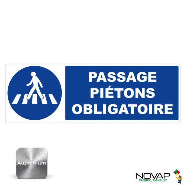 Panneau Passage Piétons obligatoire Alu 450x150mm 4012216 Leroy