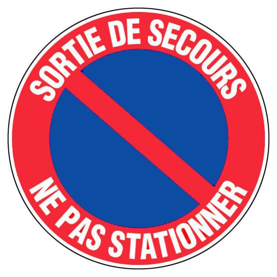 Panneau PVC Défense de stationner Sortie de voitures
