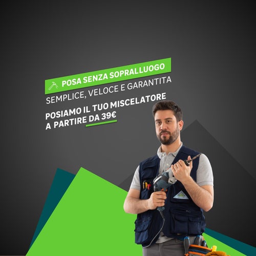 Approfittane: posa a prezzo fisso il miscelatore!