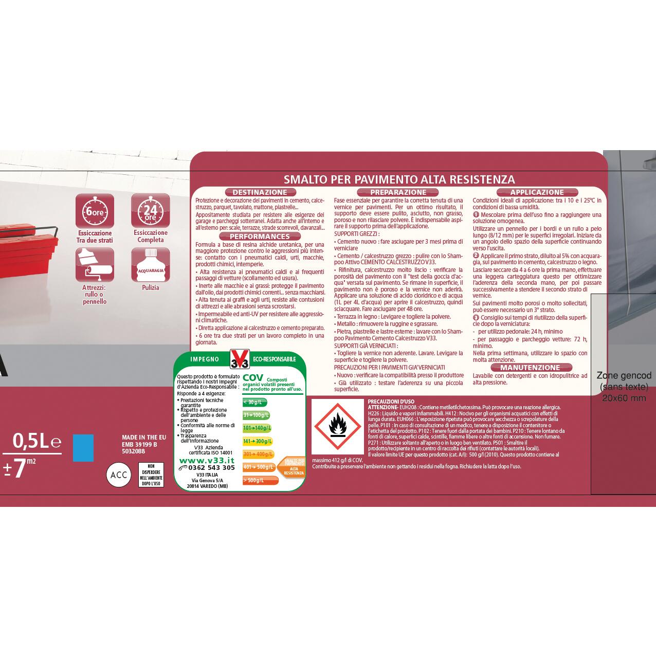 Smalto per pavimenti interni con solvente V33 grigio scuro lucido 0.5 L - 5