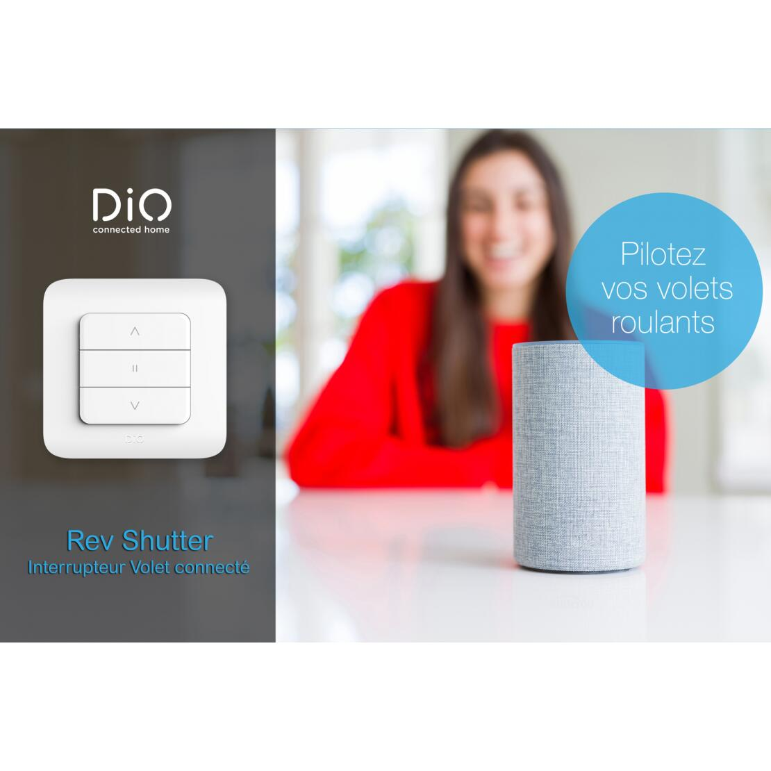 Interrupteur volet roulant connecté blanc DIO
 - 1