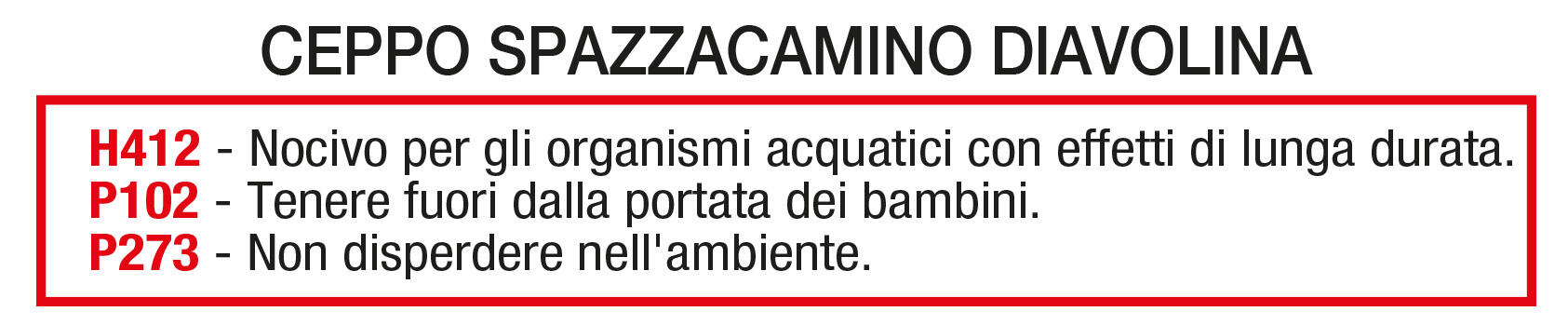 Ceppo spazzacamino DIAVOLINA Spazzacamino 1220 - 2