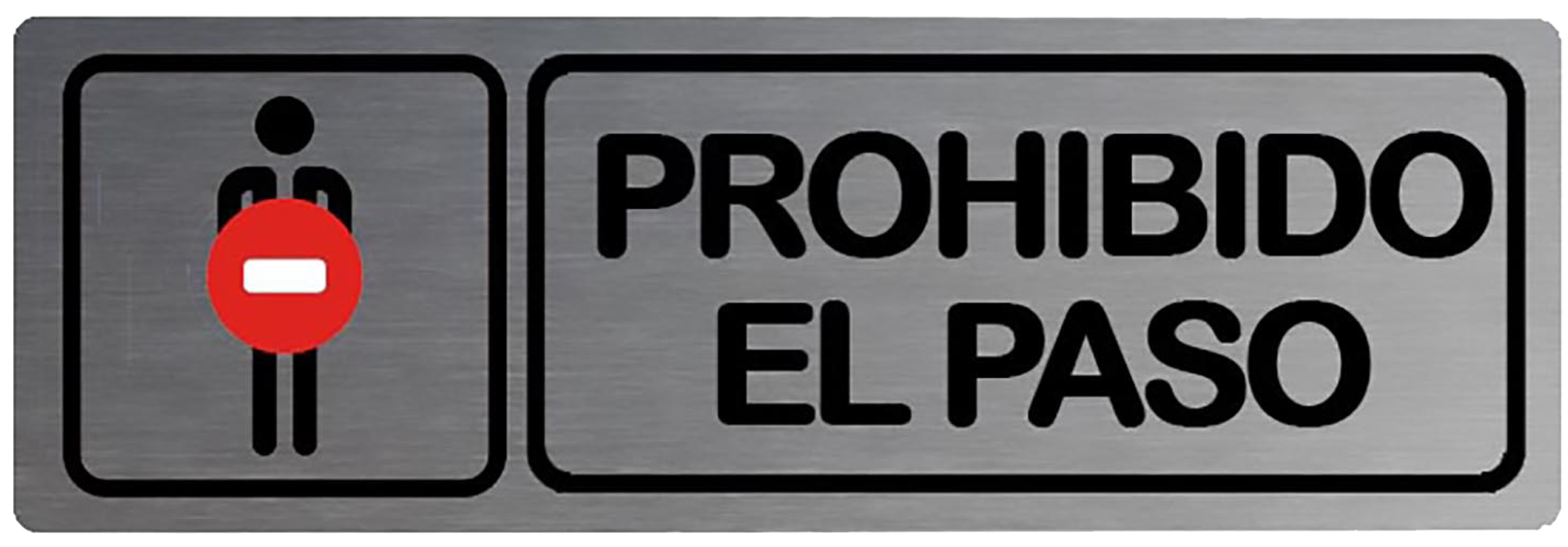 Plancha de señalización prohibido paso 180x5cm