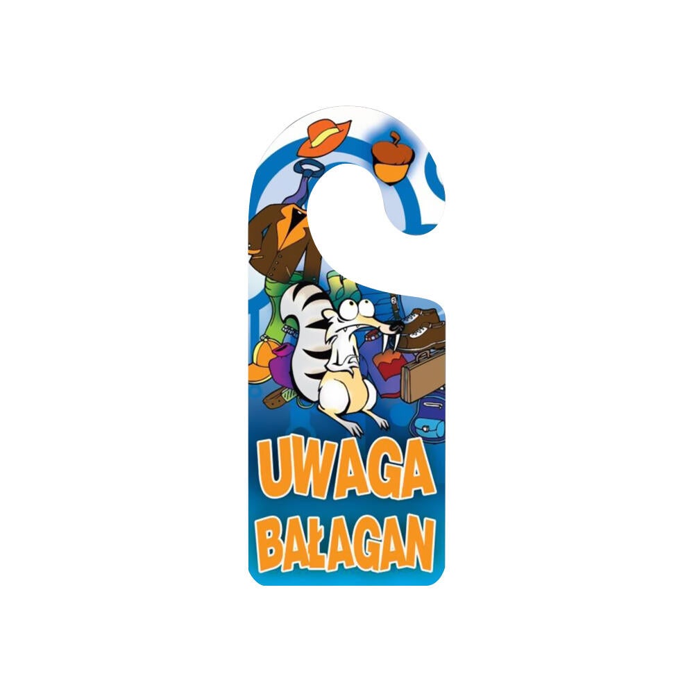 Zawieszka na klamkę 'Uwaga bałagan' 8x19 cm