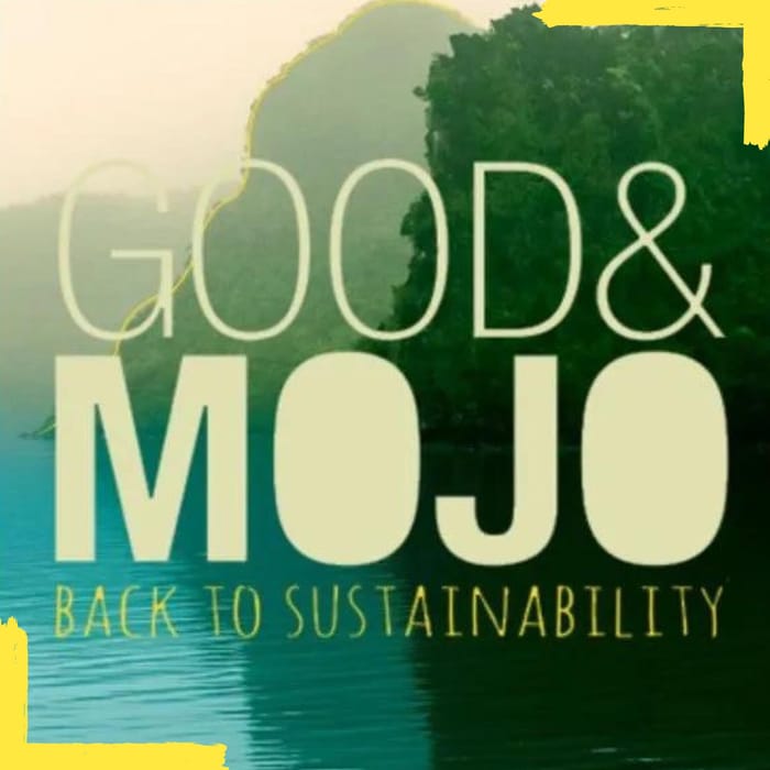 Good & Mojo