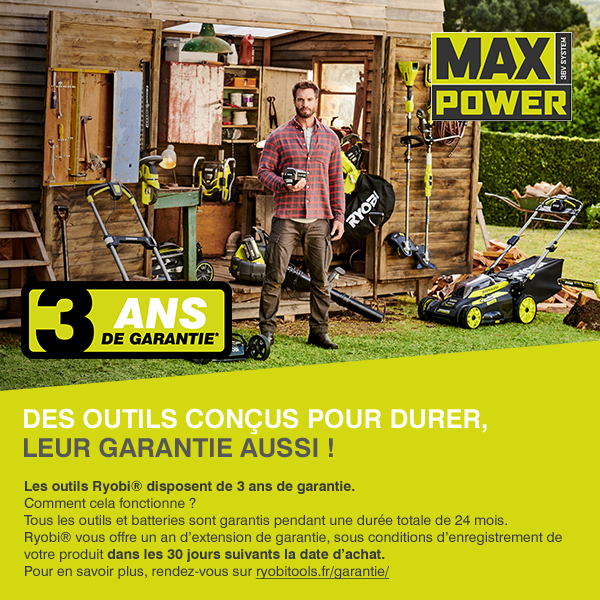 ryobi 36V Max Power garantie 3 ans - 9