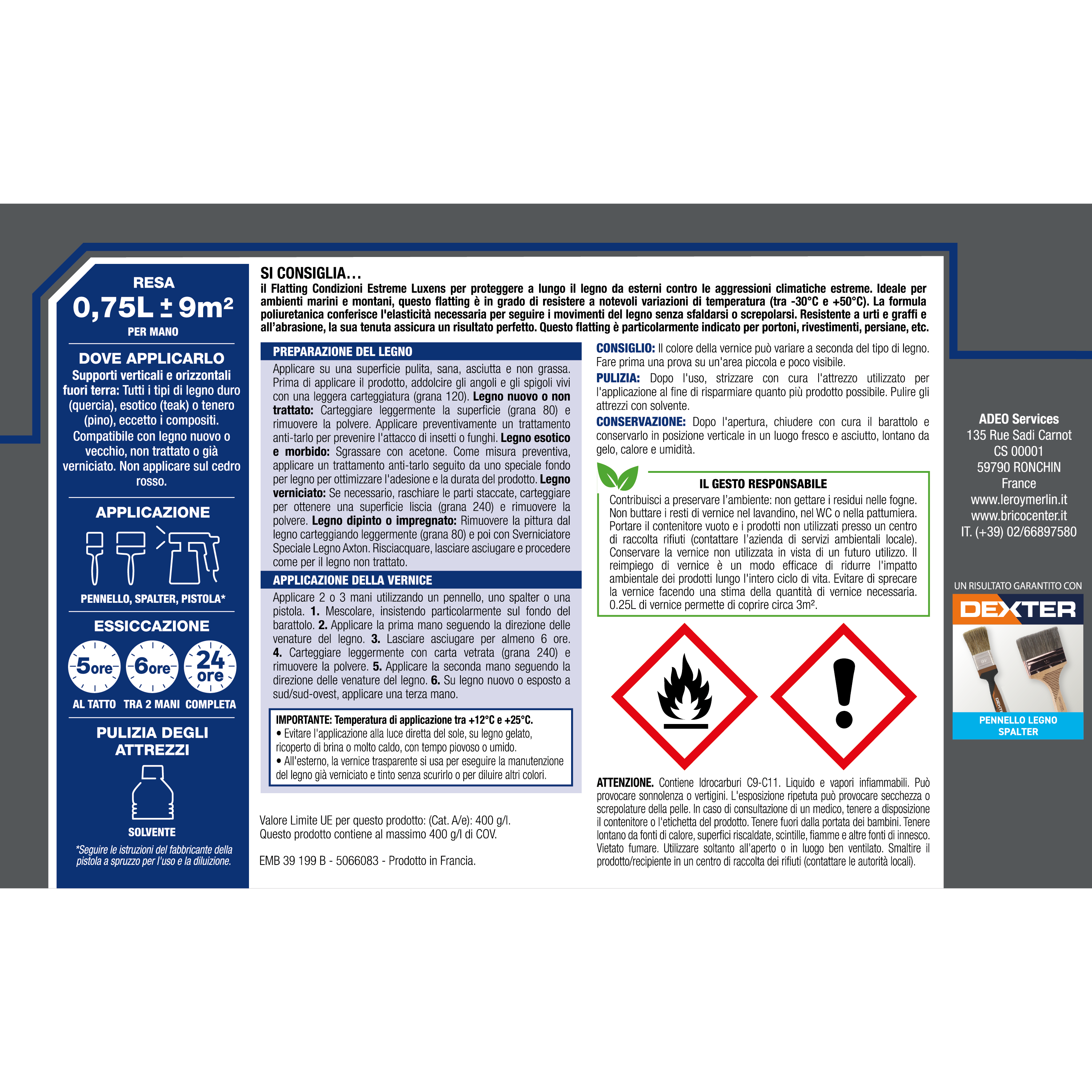 Flatting a con solvente LUXENS Condizioni estreme incolore brillante lucido 0.75 lt - 6