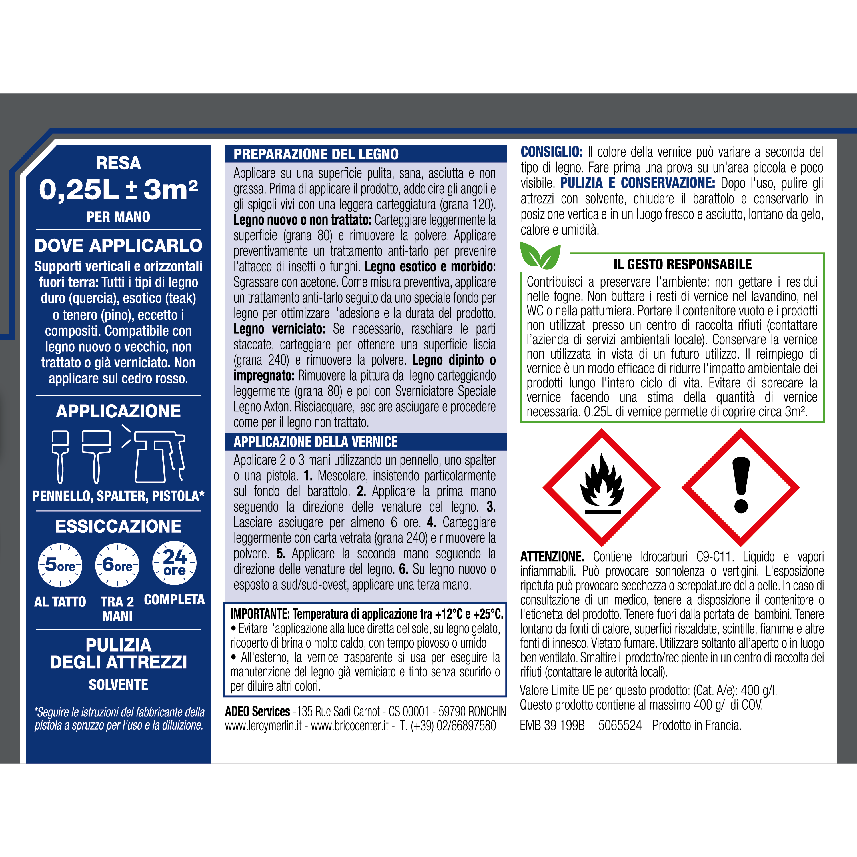 Vernice per legno da esterno a con solvente LUXENS Condizioni estreme incolore lucido 0.25 lt - 7