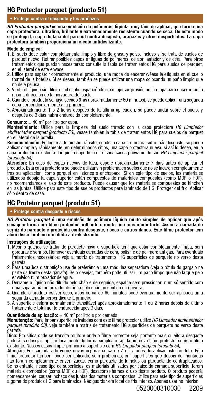 Protetor pavimento madeira parquet 1 L HG - 4