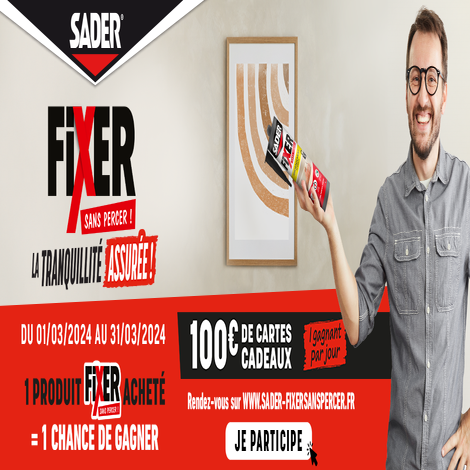 sader fixer sans percer jeu concours