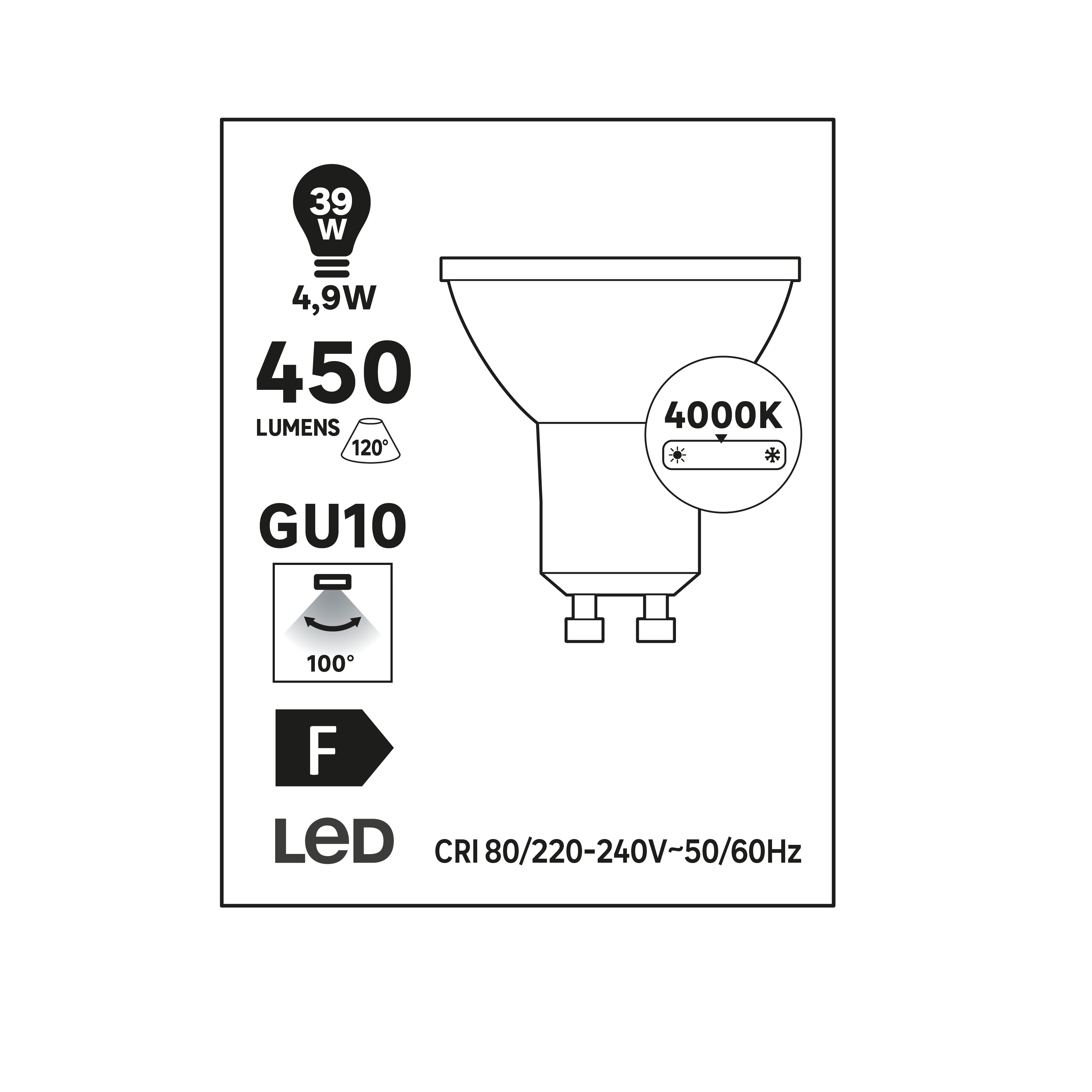 Lâmpada LED GU10 100D 450 lm 4000 k 15000H - 8