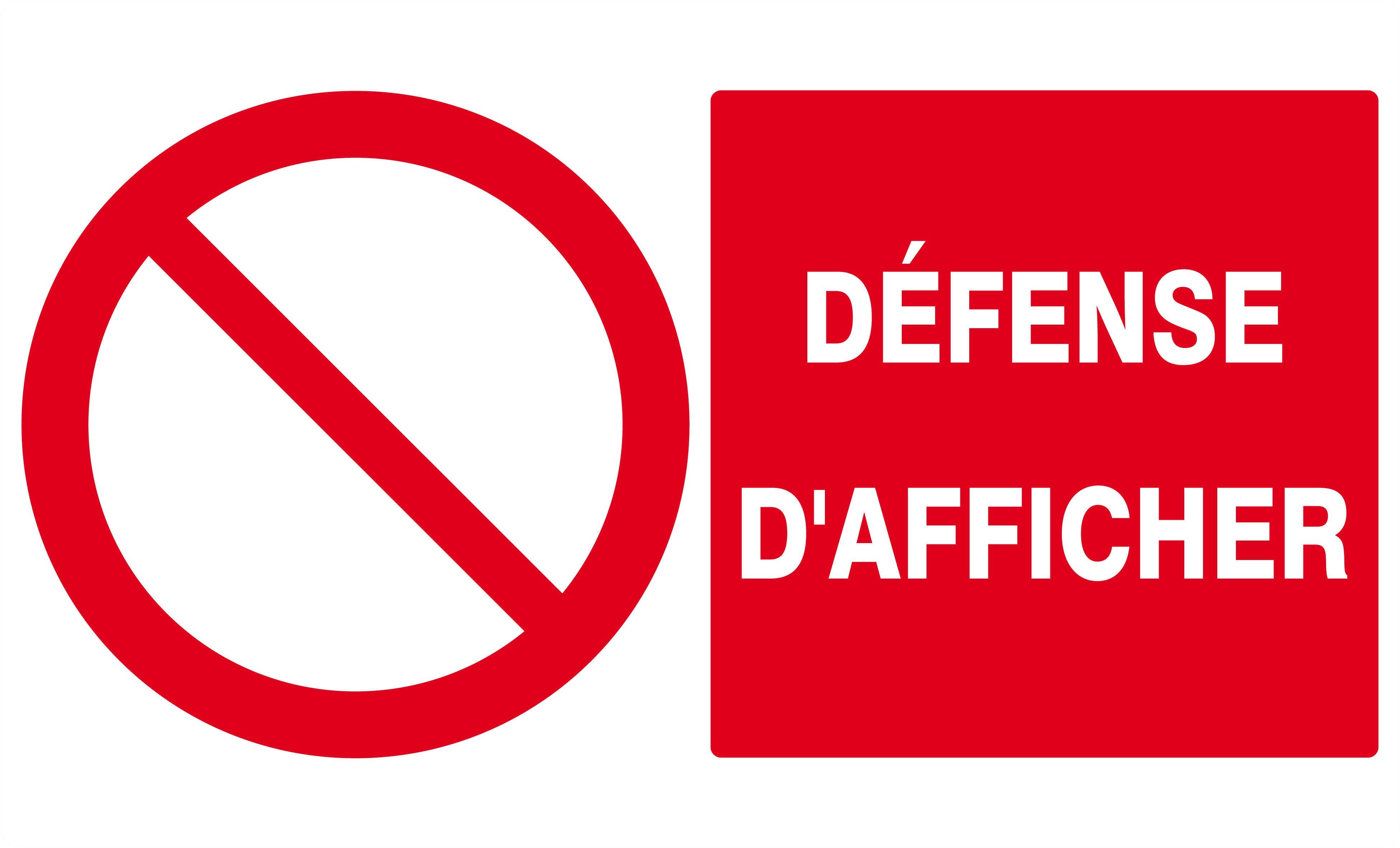 Panneau Signalétique "Défense D'afficher" - Neuf - Générique