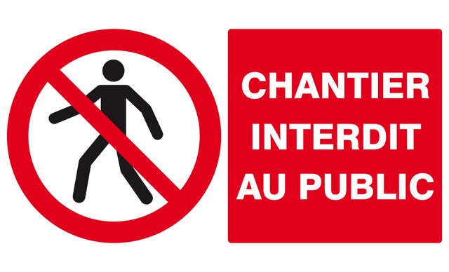 Panneau chantier interdit au p L.330xl.200 mm