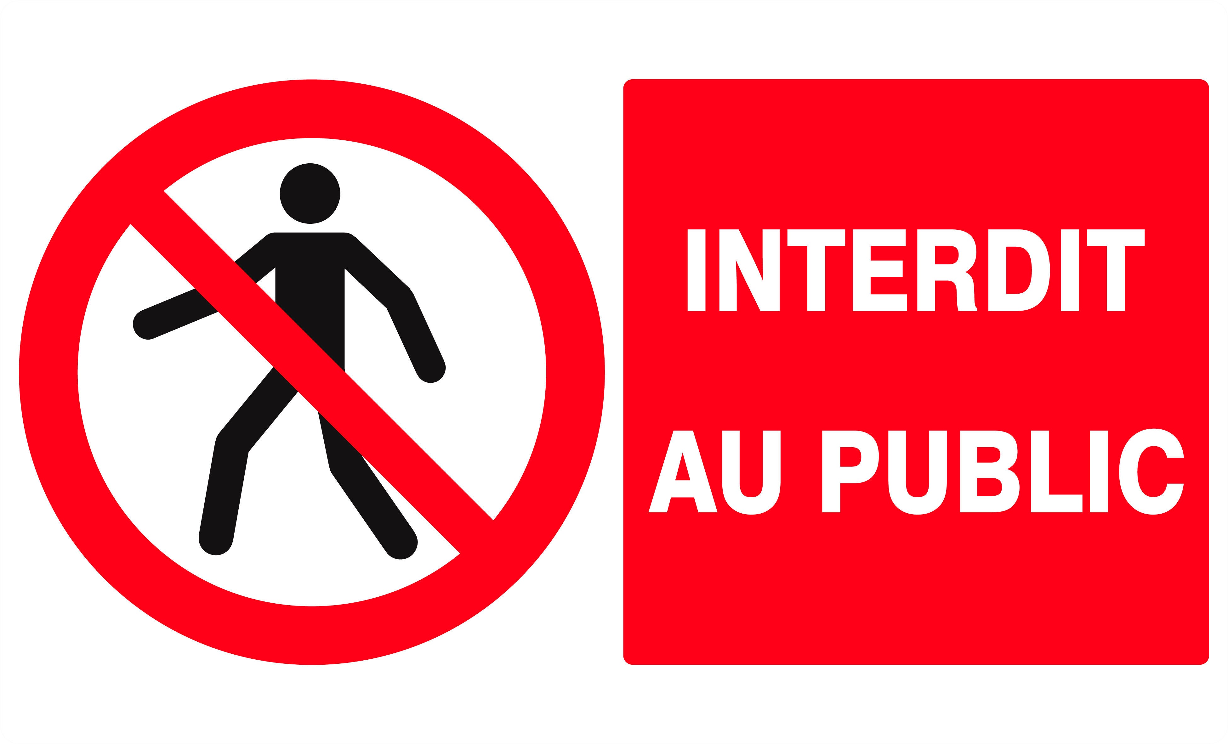 Panneau interdit au public L.330xl.200 mm | Bricoman