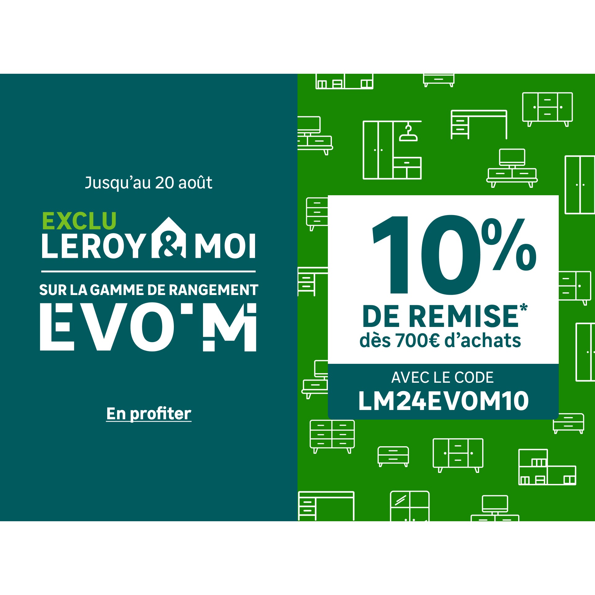 10 De Remise D s 700 D achats Sur La Gamme EVO M Leroy Merlin 10-de-remise-d-s-700-d-achats-sur-la-gamme-evo-m-leroy-merlin