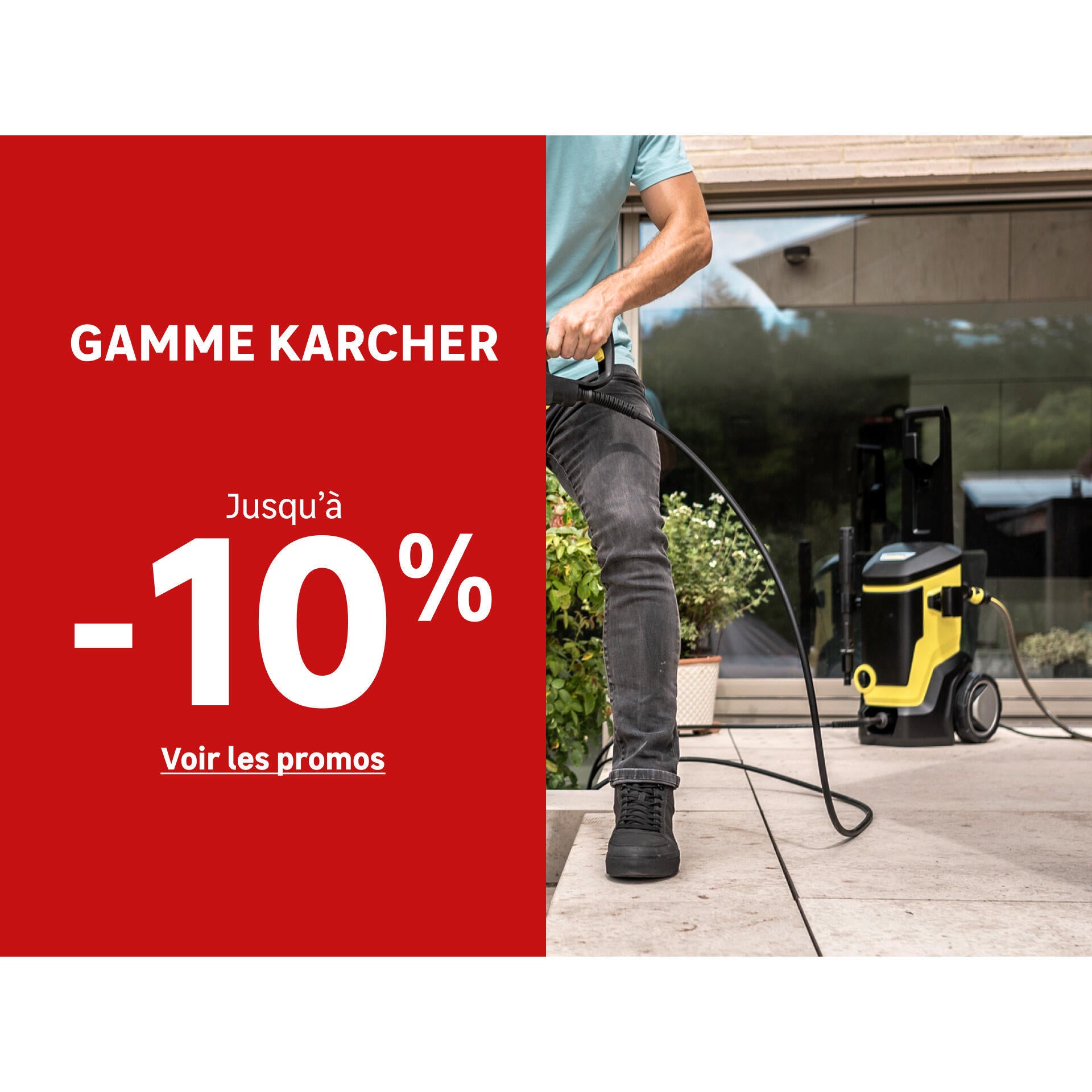 Jusqu'à 10 sur la gamme KARCHER Leroy Merlin — free download