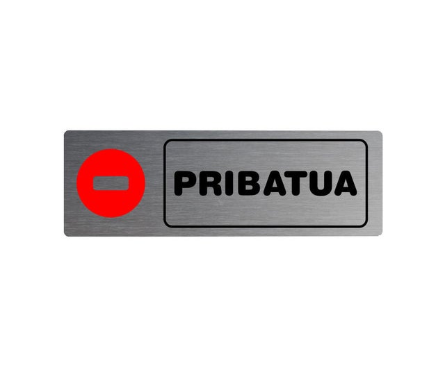 SEÑAL PLACA INFORMATIVA PRIVADA 1UD