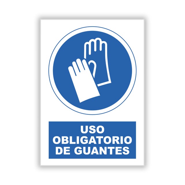 SEÑAL CARTEL PROTECCIÓN GUANTES 1UD