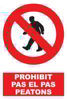 SEÑAL PVC PROHIBIDO PASO 1UD - 1