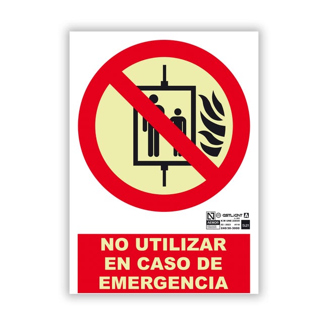 SEÑAL FOTOLUMINISCENTE NO UTILIZAR INCENDIO 1UD - 1
