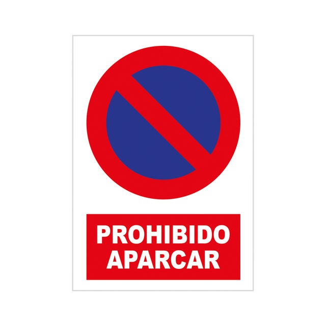 SEÑAL PLASTIFICADA PROHIBIDO APARCAR 1UD