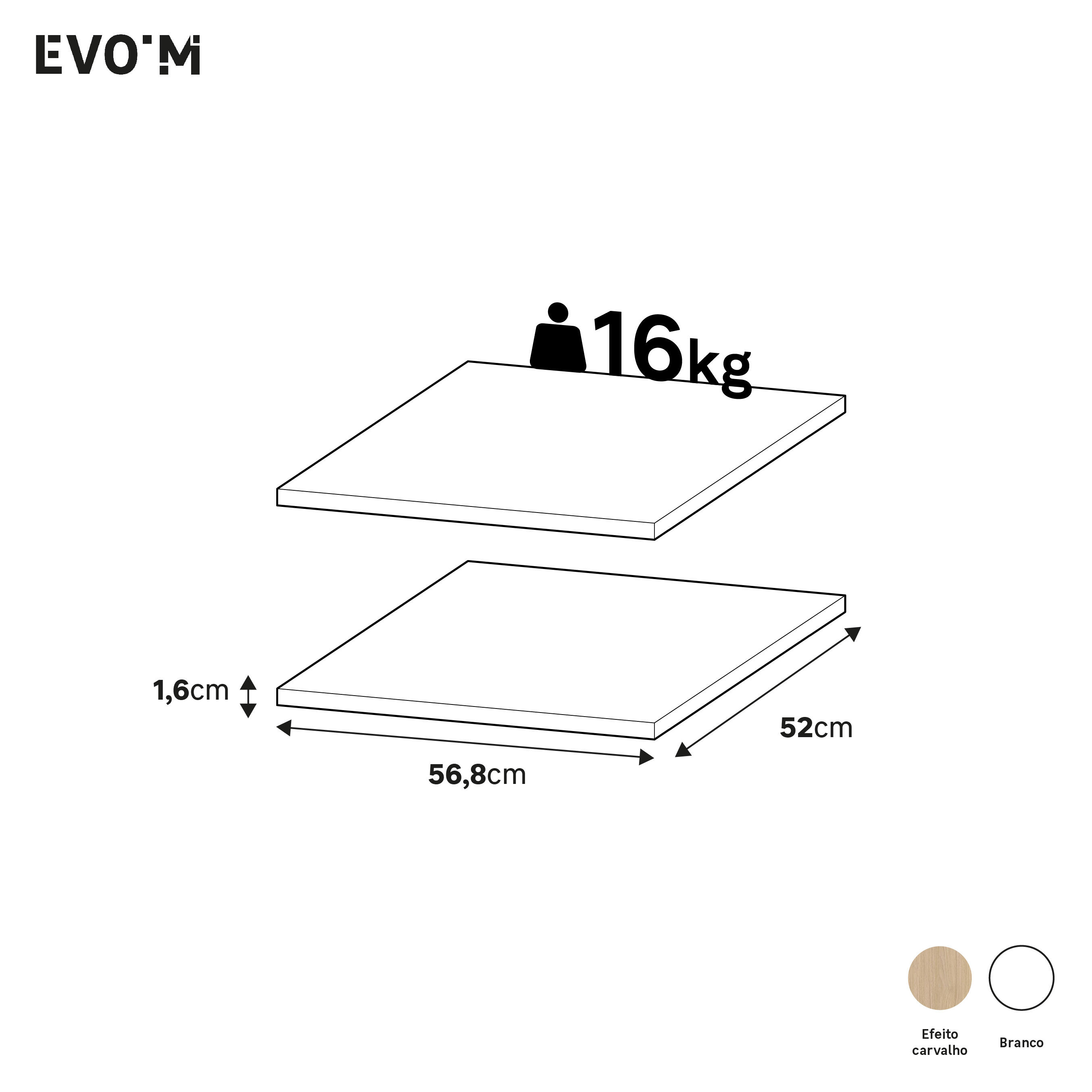 Conjunto 2 prateleiras 60x54 cm branco Spaceo Evo'M - 4