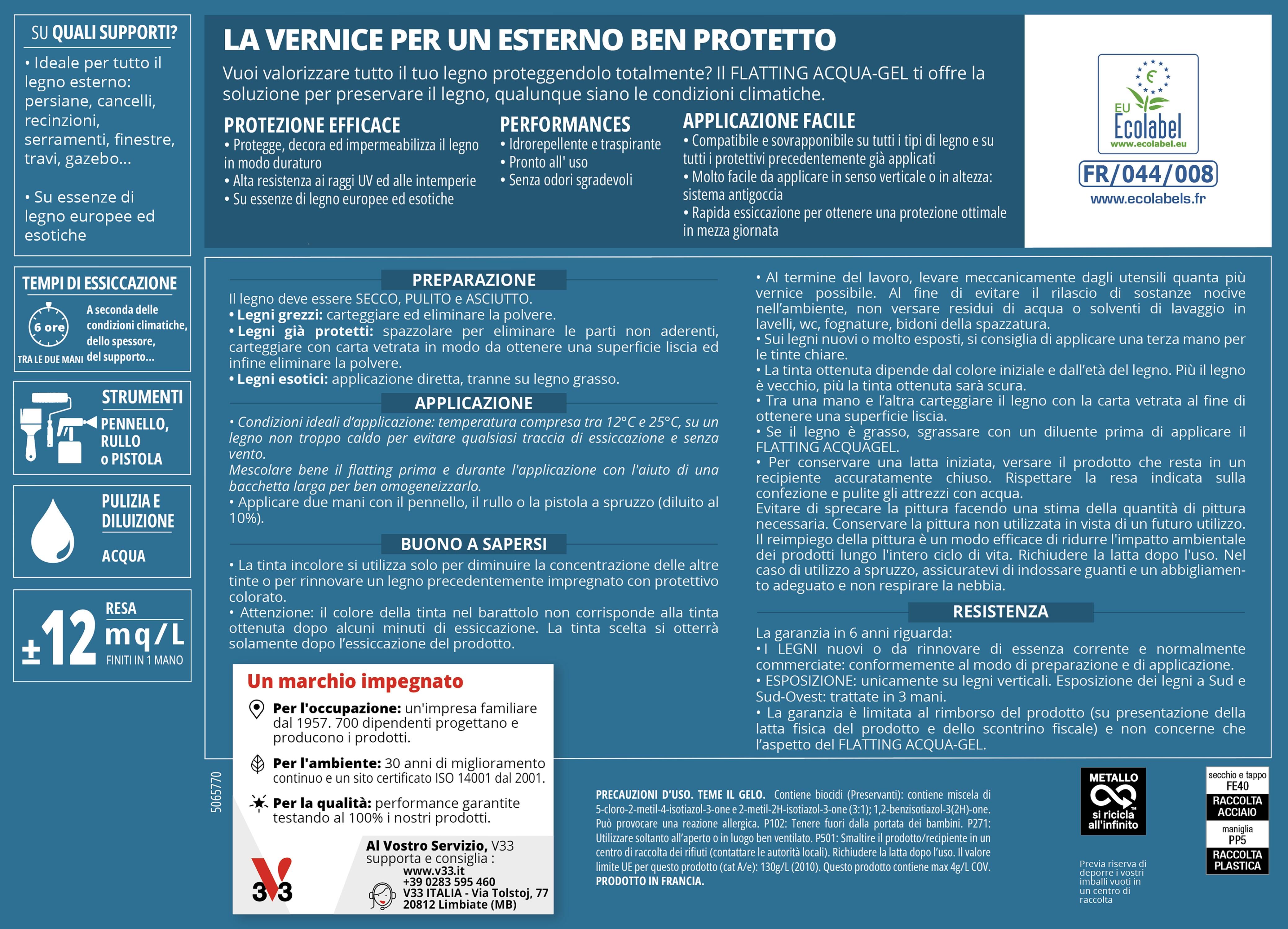 Flatting a base acqua V33 Acqua-Gel noce scuro lucido 0.75 lt, 8 anni di protezione. - 8