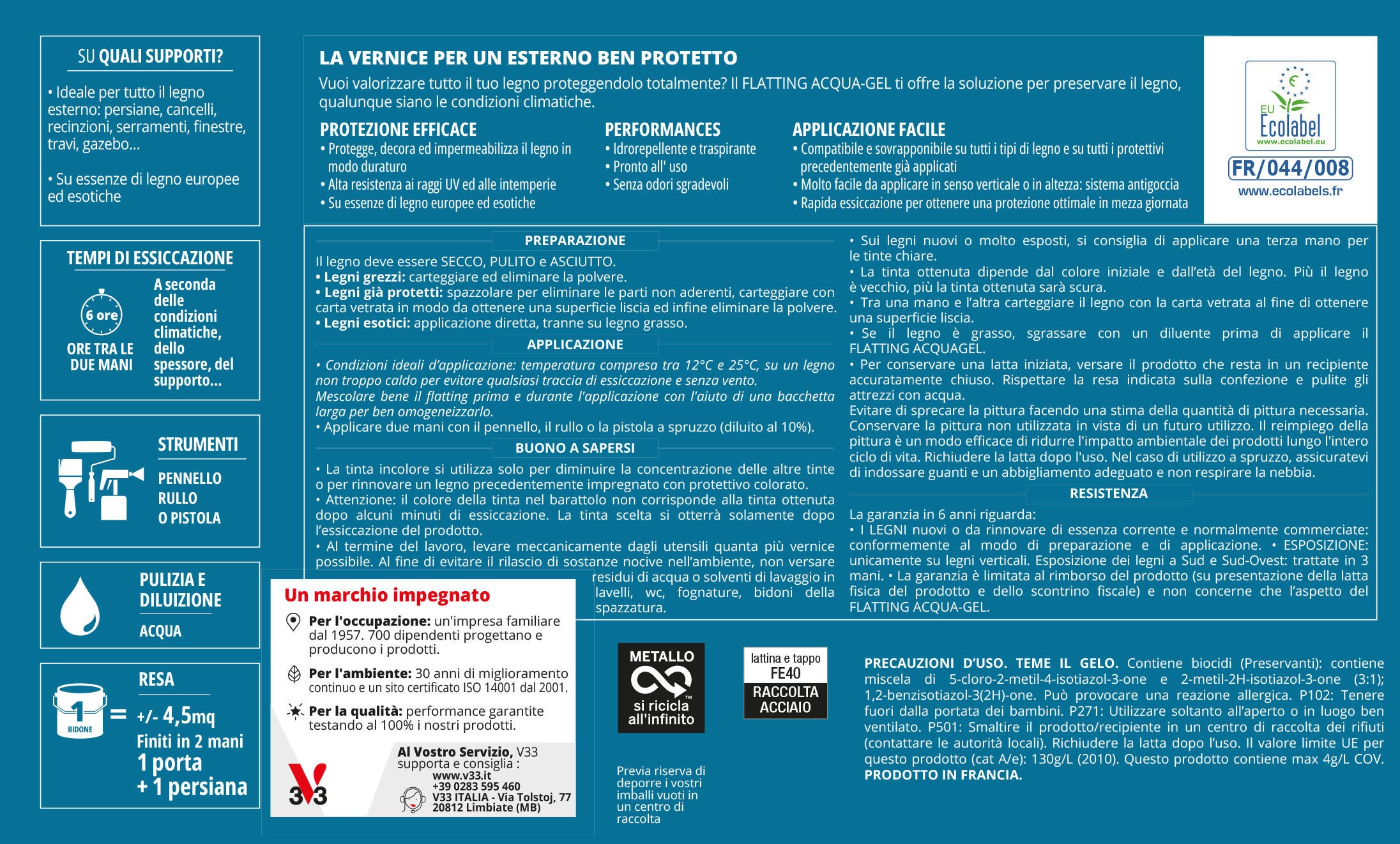 Flatting a base acqua V33 Acqua-Gel noce scuro lucido 0.75 lt, 8 anni di protezione. - 7