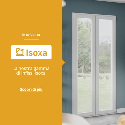 Speciale selezione finestre Isoxa