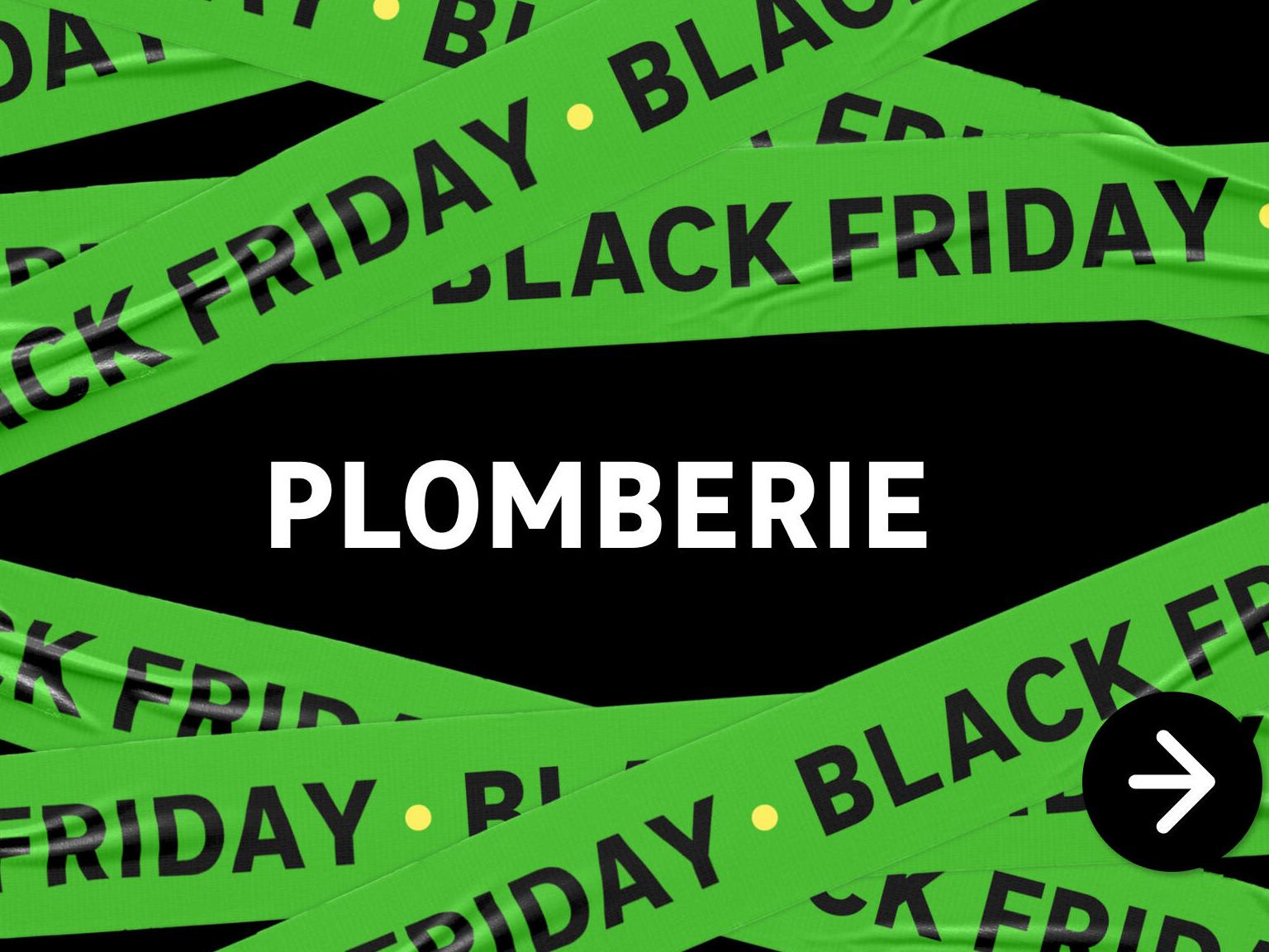black friday plomberie