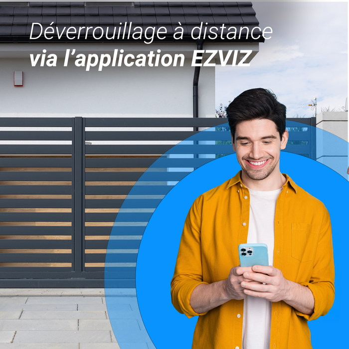 Contrôlez votre porte à distance depuis l'application EZVIZ et déverrouillez grâce à 7 modes d'ouverture
