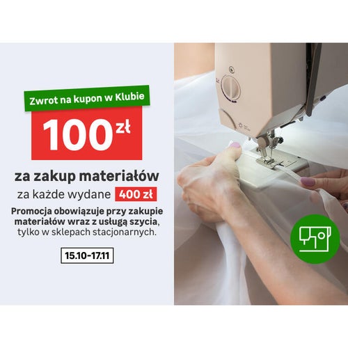 Kupon 100zł za zakup materiałów z usługą szycia