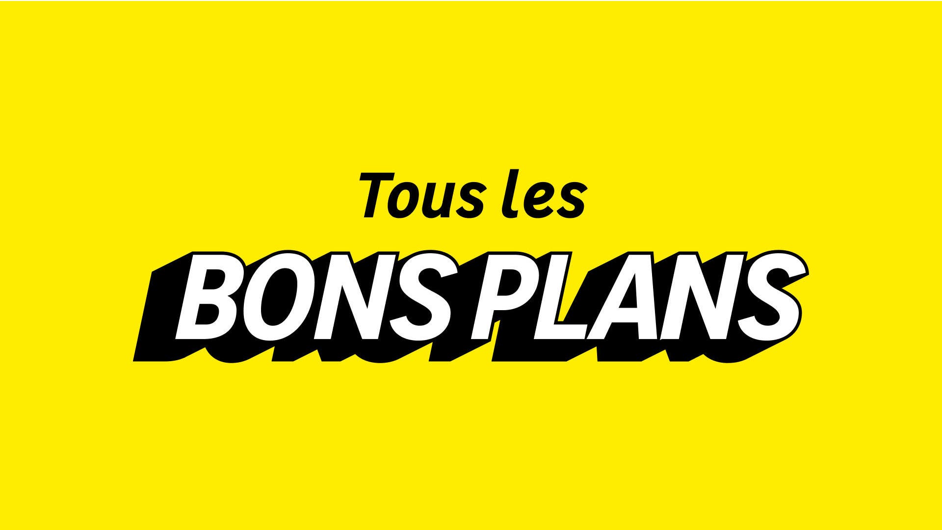 Tous les bons plans 