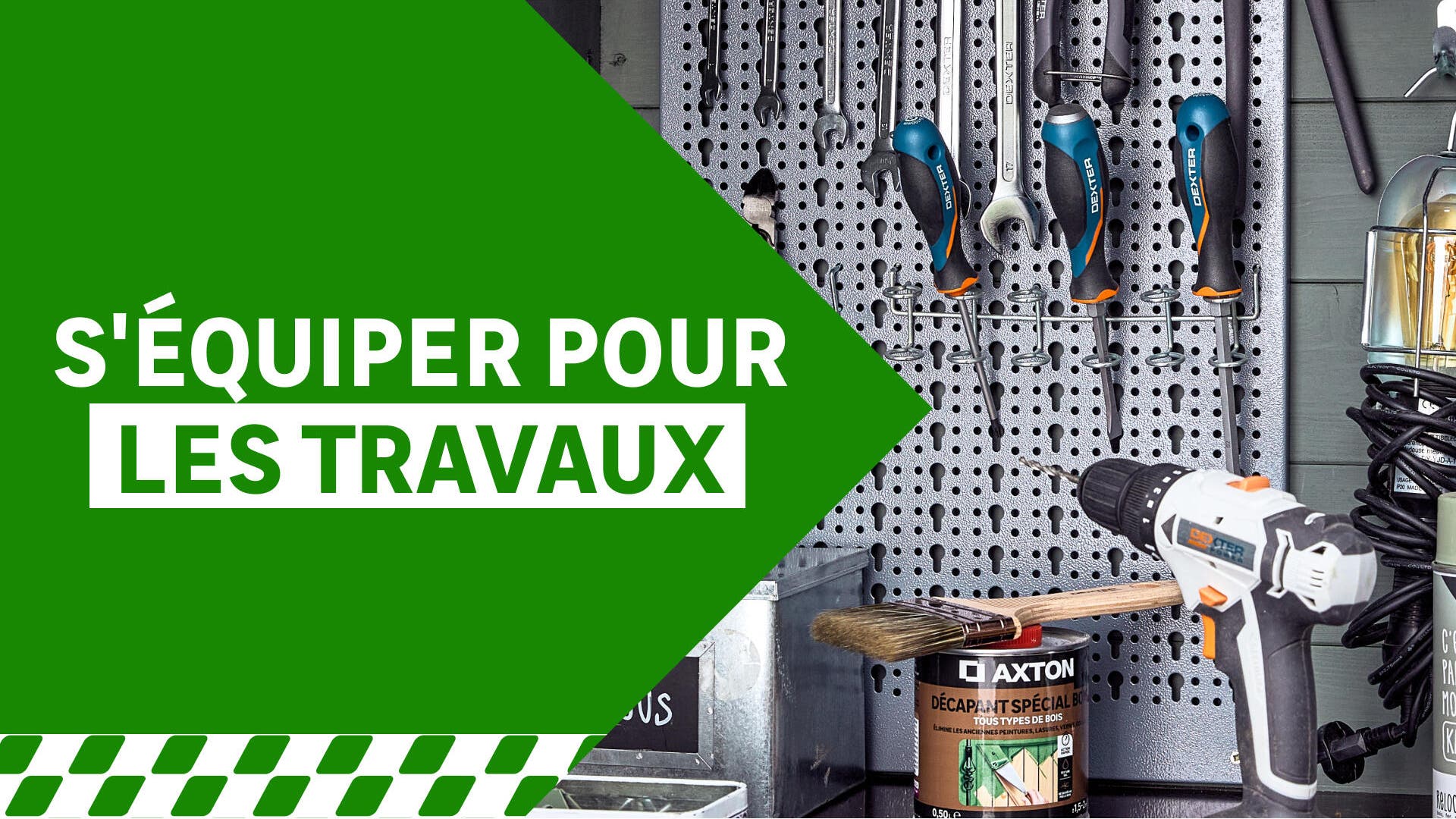 S'équiper pour les travaux