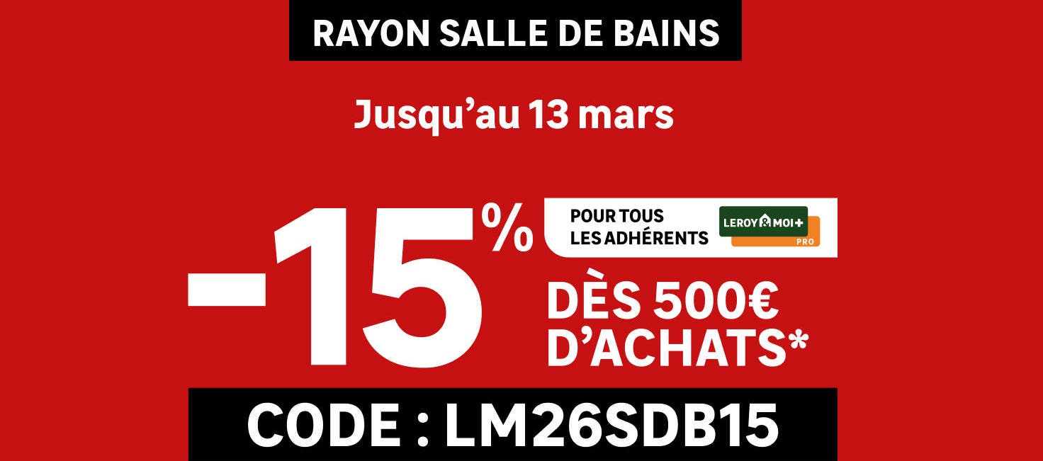 -15% dès 500% d'achats avec le code LM26SDB15