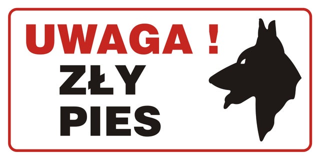 Znak informacyjny UWAGA ZŁY PIES