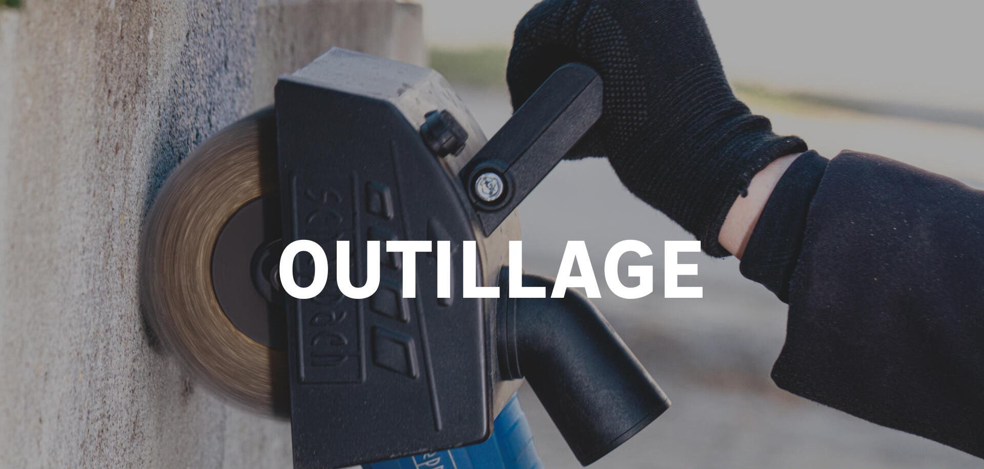 Outillage