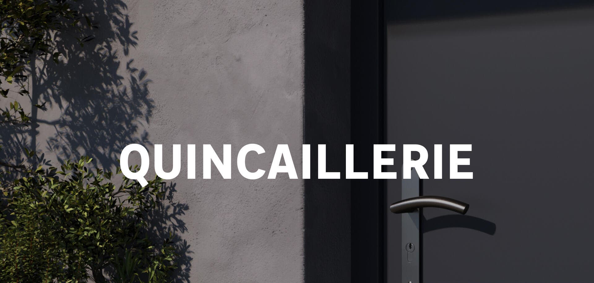 Quincaillerie