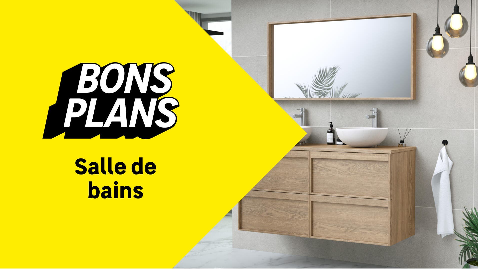 Bons plans salle de bains