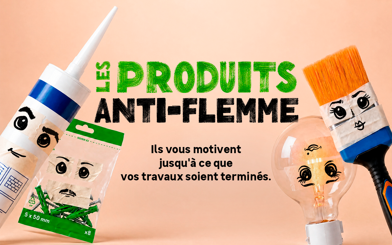 les produits anti-flemme